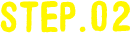 STEP.2